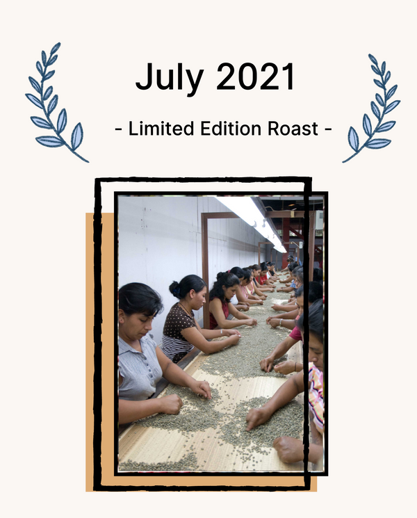 July 2021 Limited Edition Roast