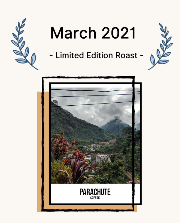 March 2021 Limited Edition Roast