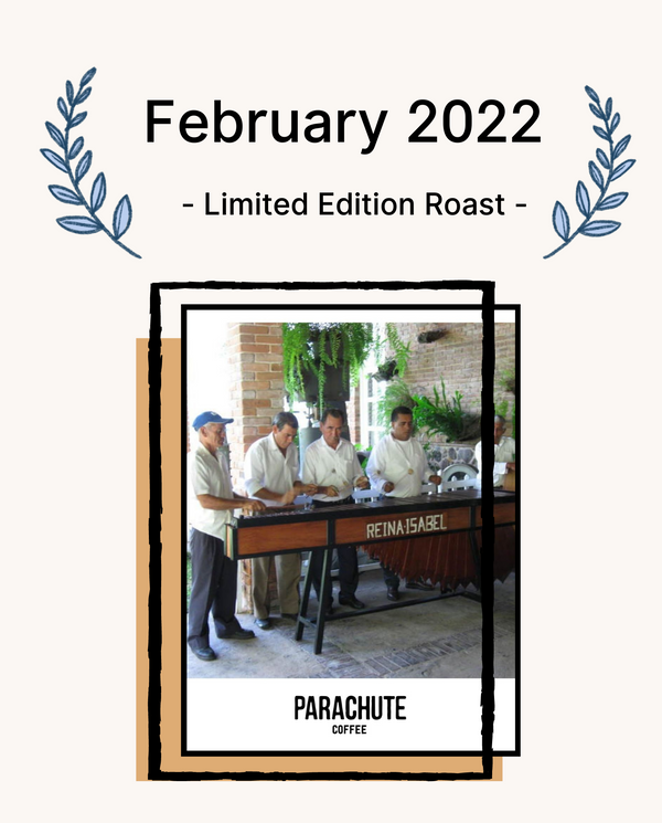 February 2022 Limited Edition Roast