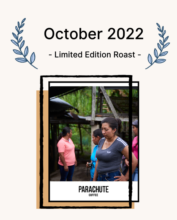 October 2022 Limited Edition Roast