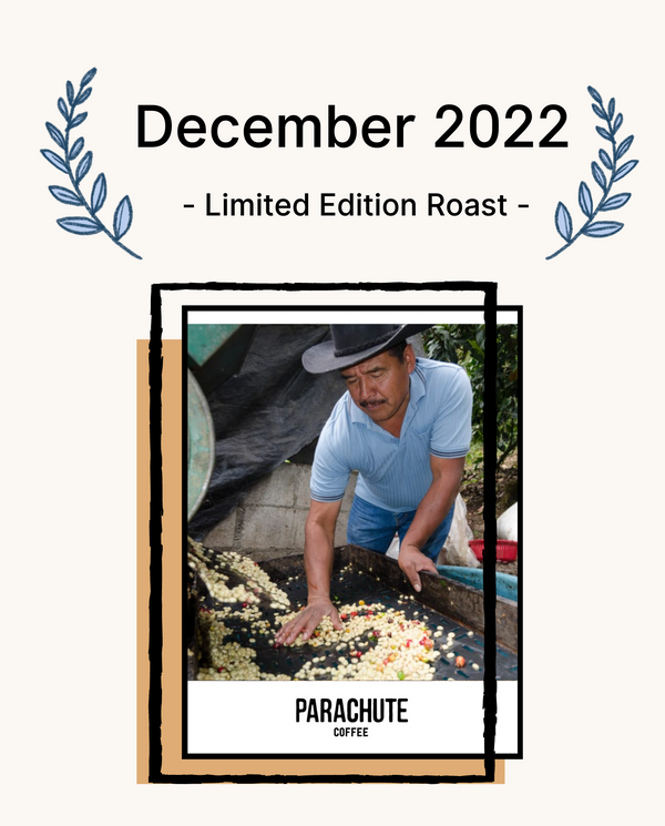 December 2022 Limited Edition Roast