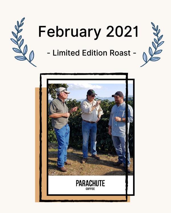 February 2021 Limited Edition Roast