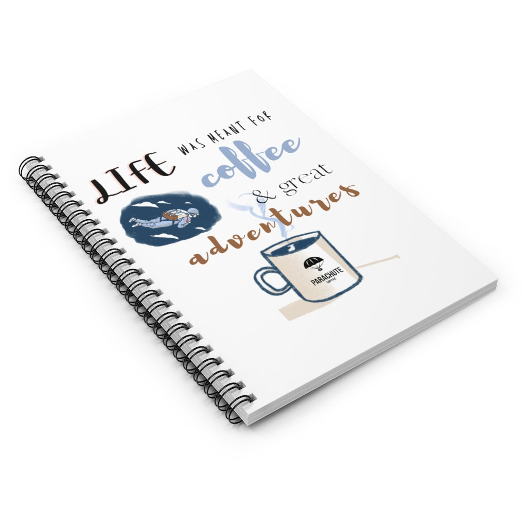 *NEW!* PARACHUTE NOTEBOOK! Life is meant for coffee and adventures